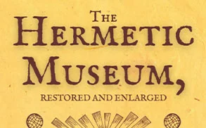 The Hermetic Museum